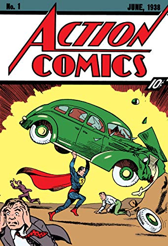 Os 10 quadrinhos mais importantes da história da DC - Action Comics 1