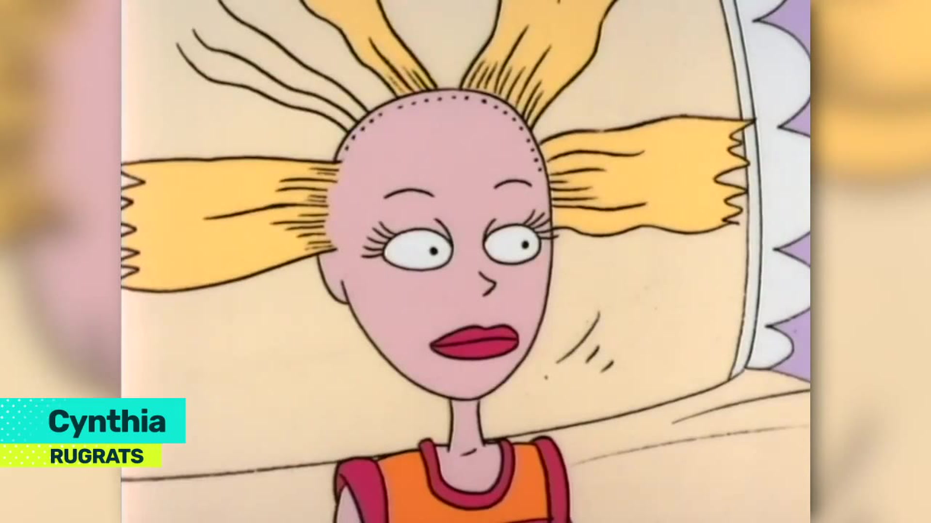 Cynthia Rugrats - Cynthia is the beloved doll of the character Angelica Charlotte Pickles, the main antagonist of the animated series Rugrats.